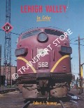 Book cover of Lehigh Valley in Color  by YANOSEY, Robert J.; PLANT, Jeremy F. & STEINBRENNER, Richard T.